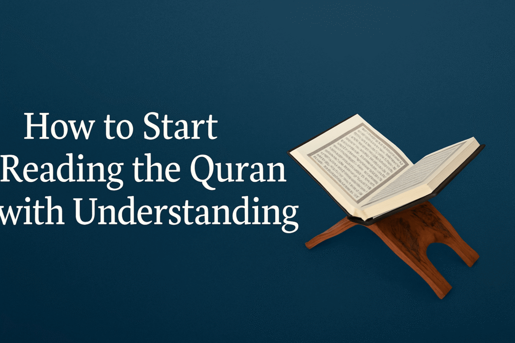 How to understand Quran